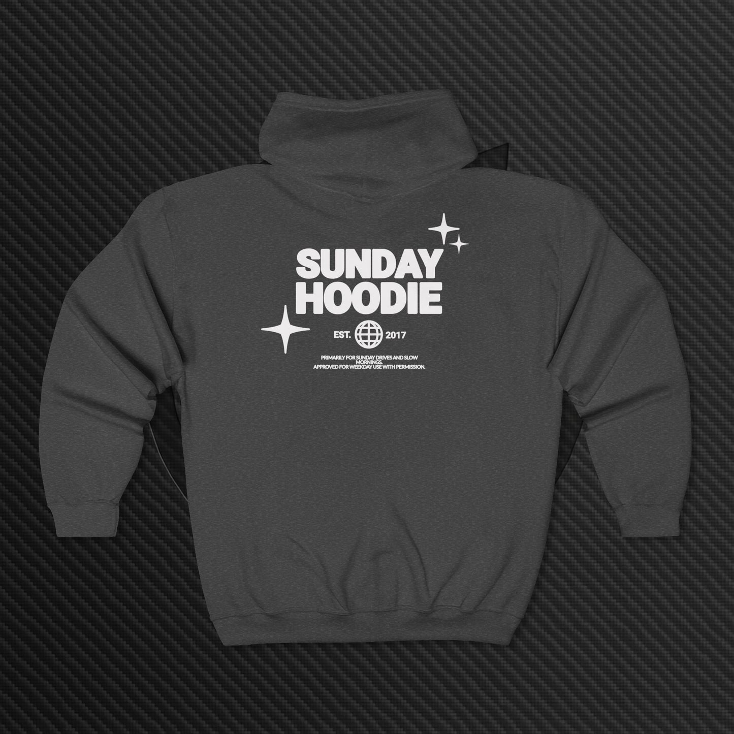 "This Is My Sunday Jacket" Full Zip Sweatshirt