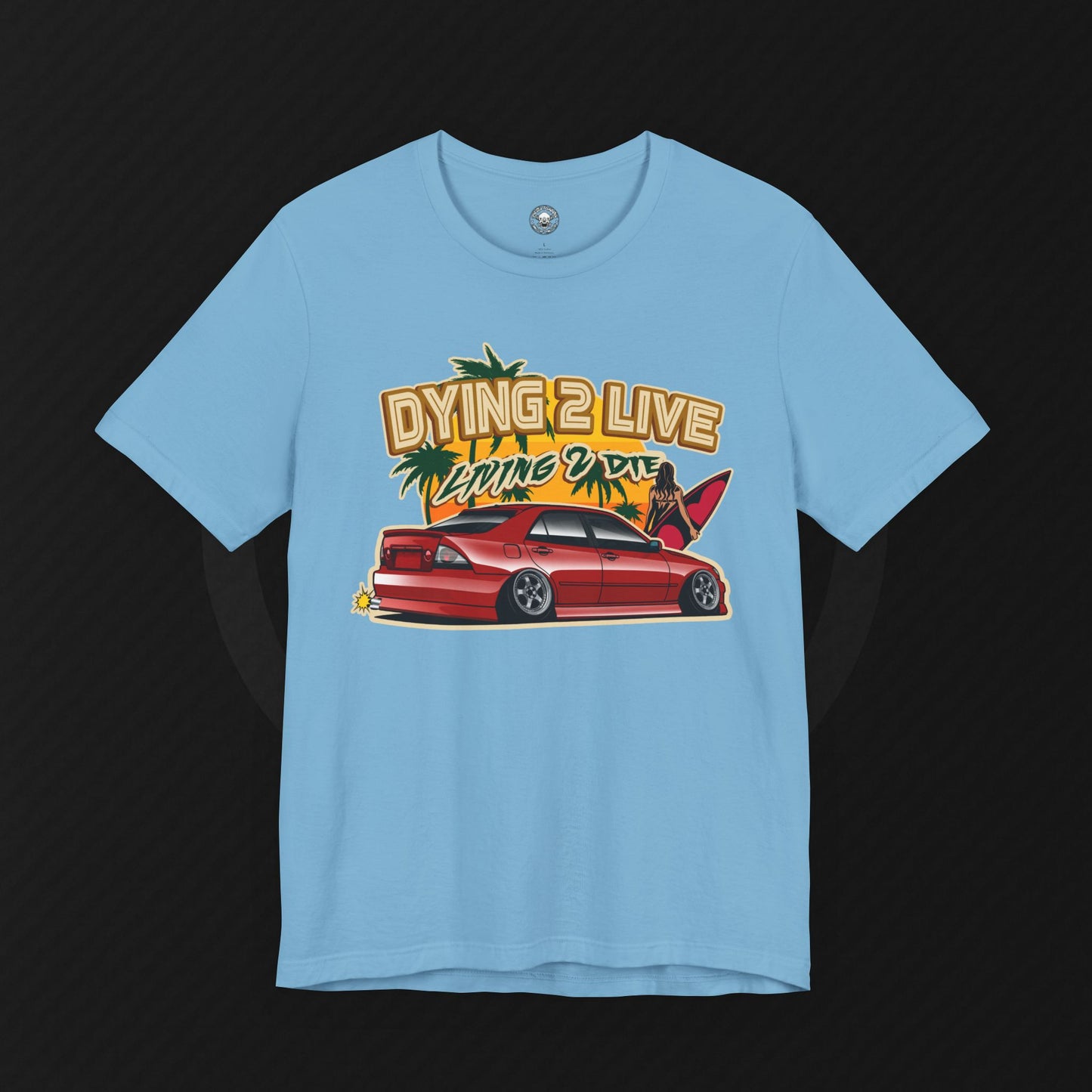 "Dying 2 Live" Tee – IS300/Altezza Sunset Series