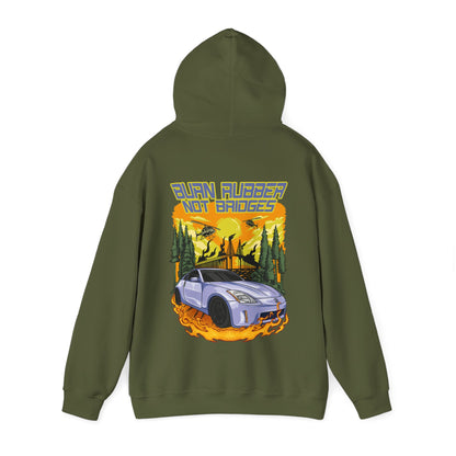 "Burn Rubber Not Bridges" Hoodie