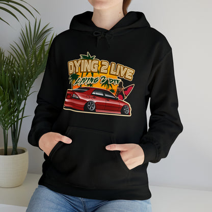 "Dying 2 Live IS300" Hoodie