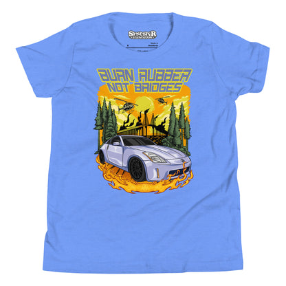 "Burn Rubber Not Bridges" Youth Tee